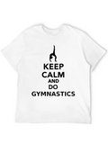 Keep Calm And Do Gymnastics Soft Cotton Short Sleeve Tee – Unisex Wardrobe Staple